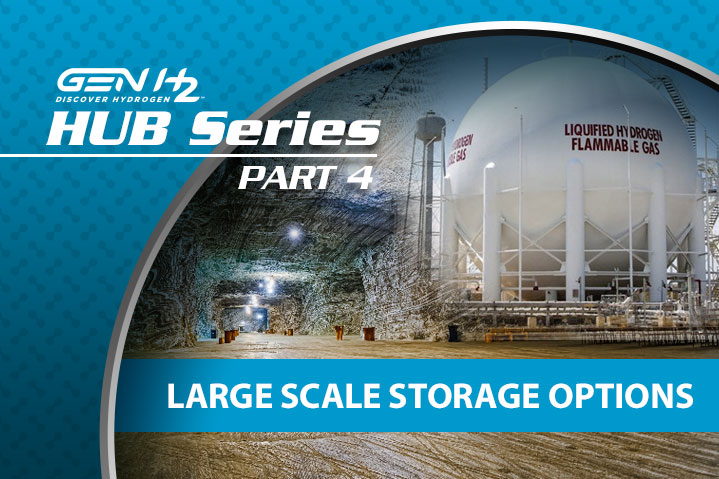 Large-Scale Storage Options to supply Hydrogen Hub